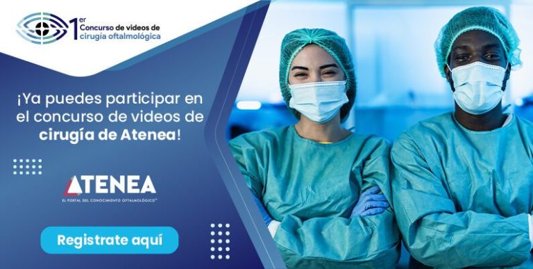 Primer Concurso de Videos de Cirugía Oftalmológica de “ATENEA 2022”