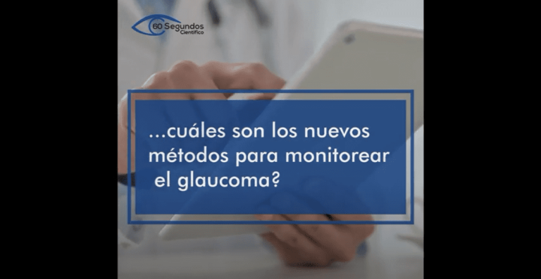 Nuevos métodos para monitorear el Glaucoma Mayo 768x396