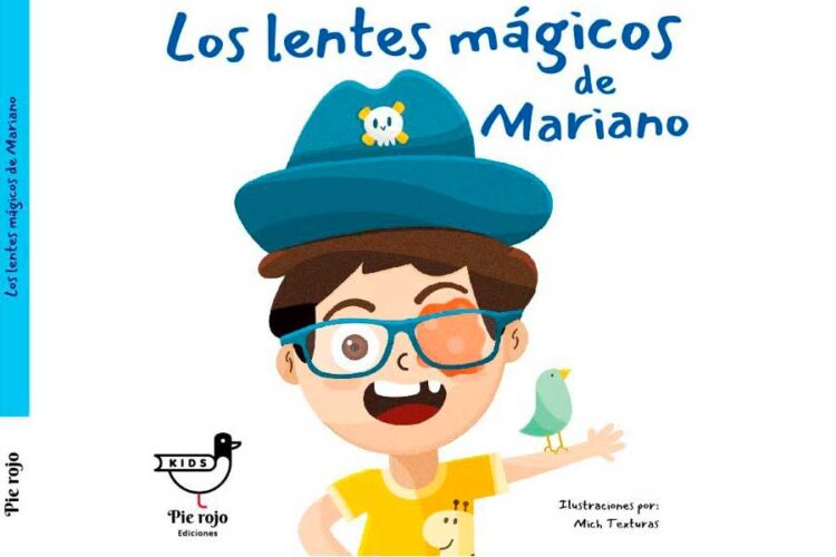 La creación del cuento sobre estrabismo “Los Lentes Mágicos De Mariano”