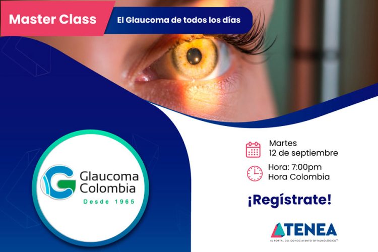 MasterClass: El Glaucoma de todos los días