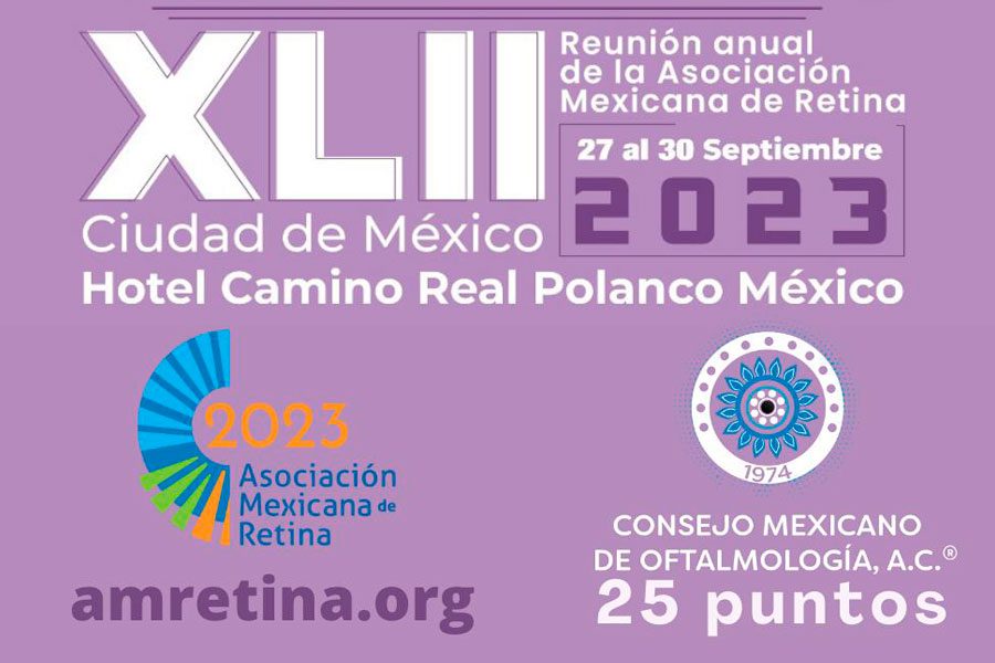 XLII Reunión Anual de la Asociación Mexicana de Retina Paginaweb Nota3 20 09 2023 Oald