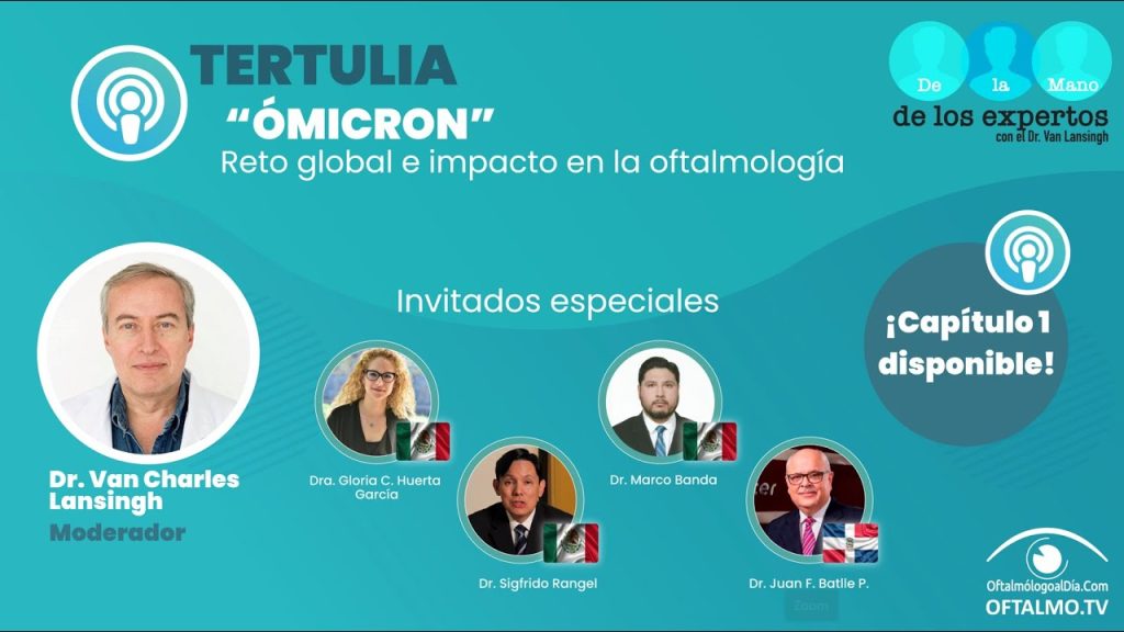 Omicrón, reto global e impacto en la oftalmología tertuliaomicron