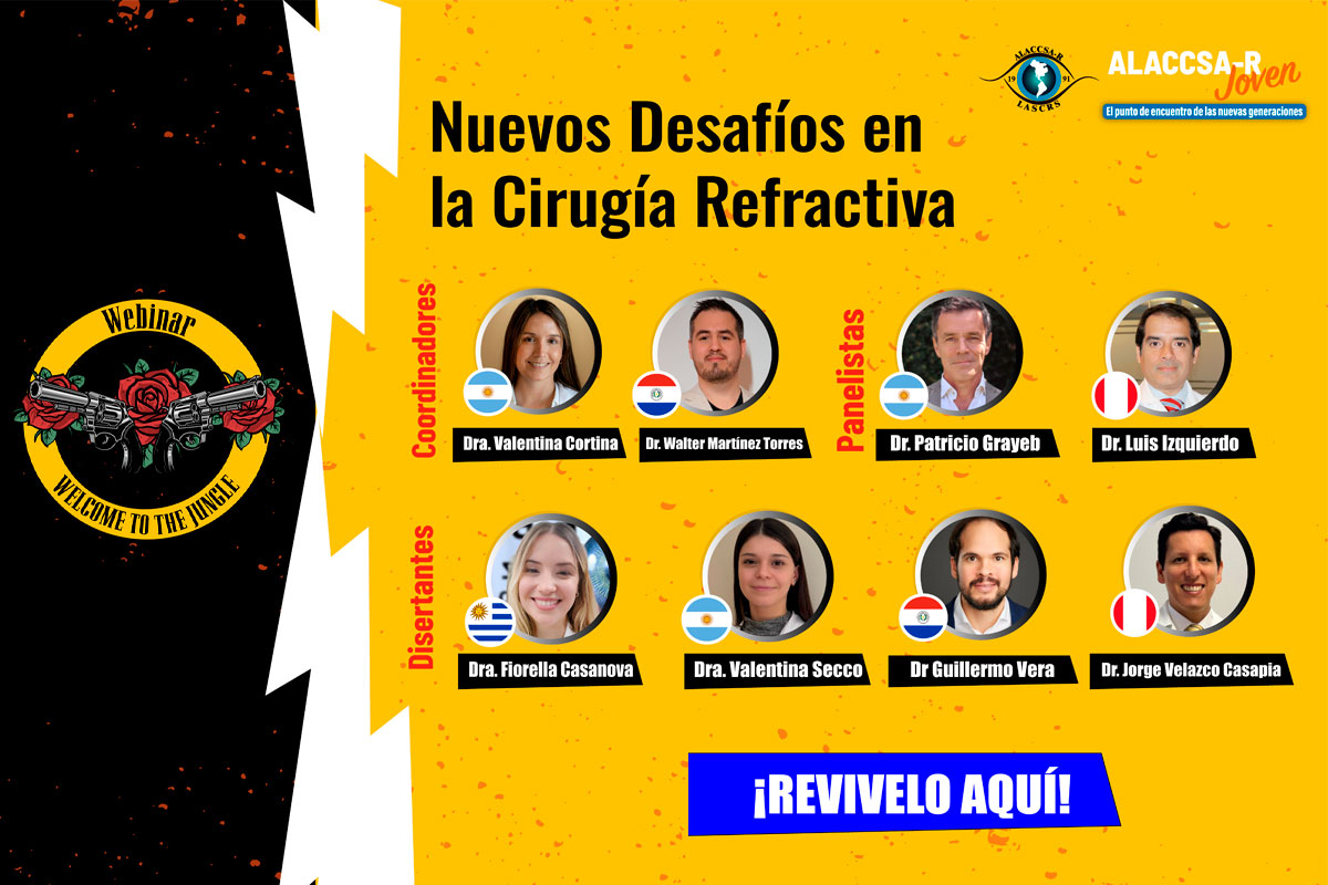 Webinar ALACCSA – R Joven “Nuevos desafíos de la cirugía refractiva”