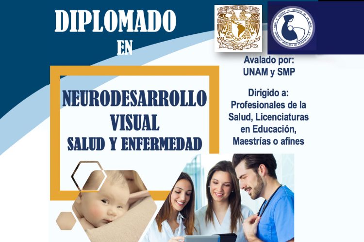 UNAM avala diplomado pionero en neurodesarrollo visual para combatir la discapacidad infantil